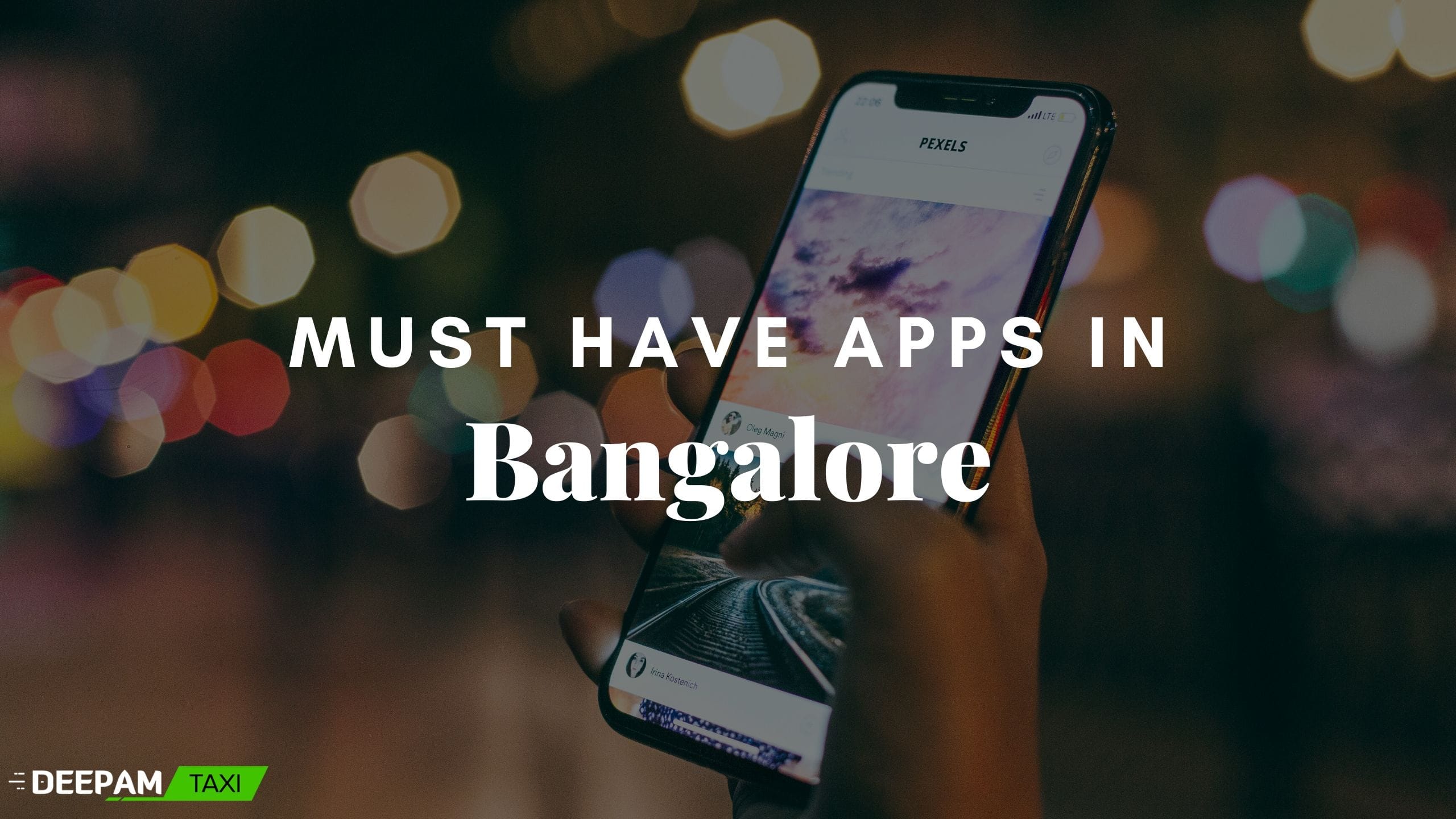 Must Have Apps Bangalore